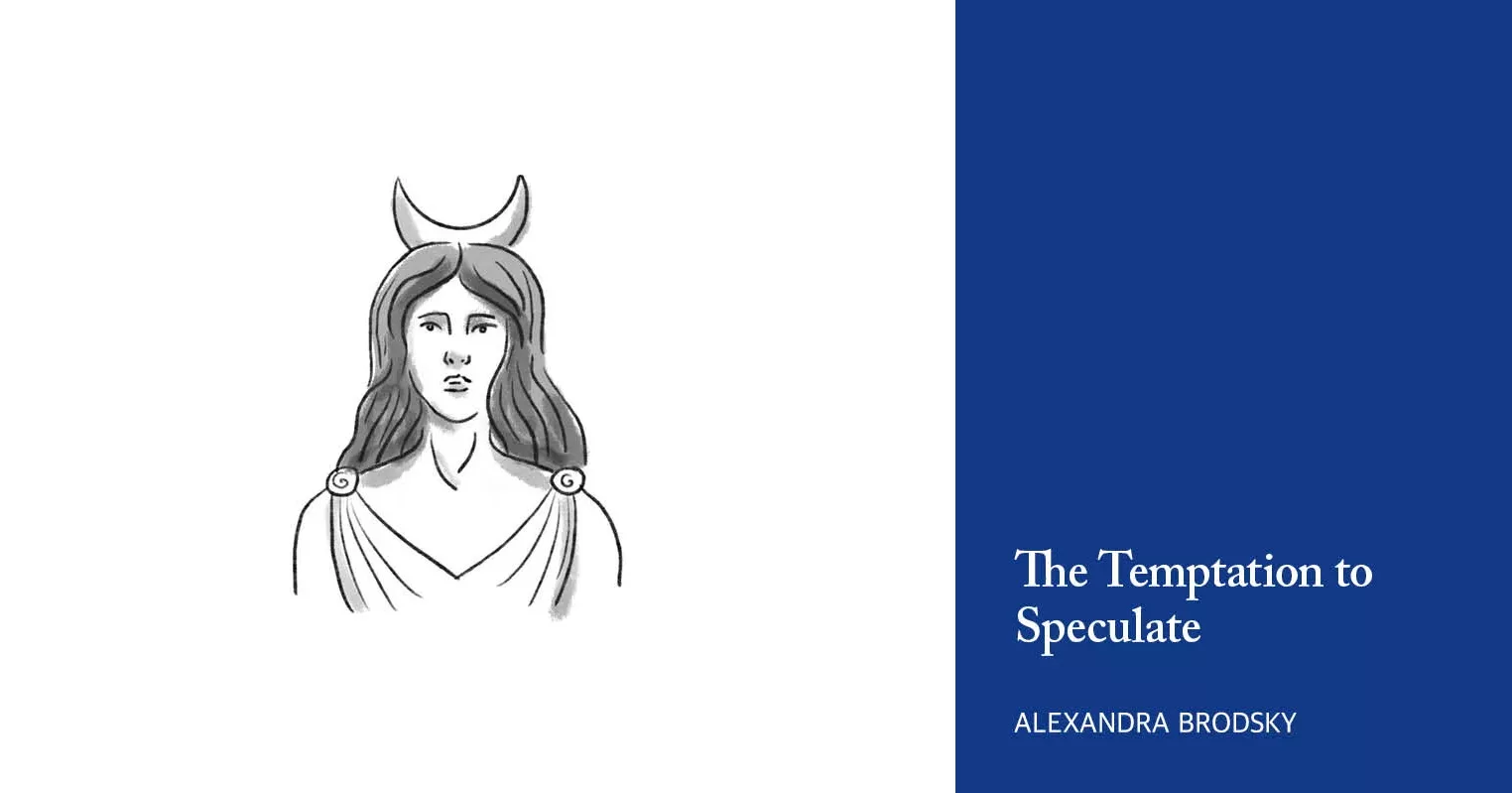 The Temptation to Speculate The Drift